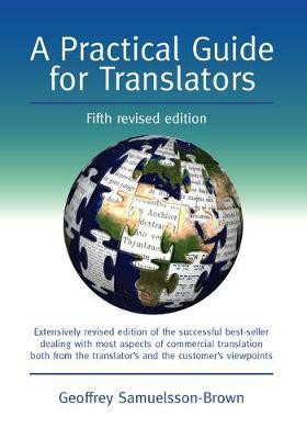 A Practical Guide for Translators(English, Electronic book text, Samuelsson-Brown Geoffrey)