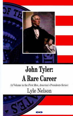 John Tyler(English, Hardcover, Nelson Lyle)