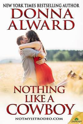 Nothing Like a Cowboy(English, Electronic book text, Alward Donna)