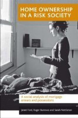 Home ownership in a risk society(English, Paperback, Ford Janet)