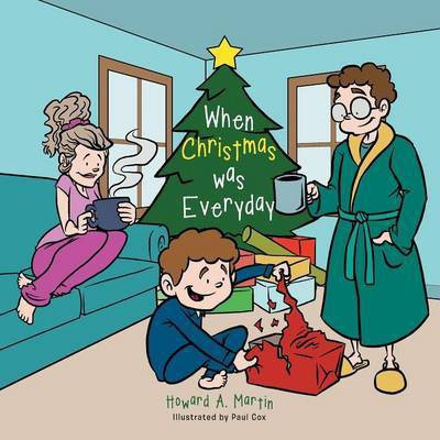 When Christmas was Everyday(English, Paperback, Martin Howard A.)