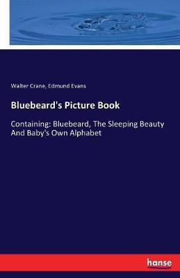 Bluebeard's Picture Book(English, Paperback, Crane Walter)