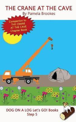 The Crane At The Cave(English, Paperback, Brookes Pamela)