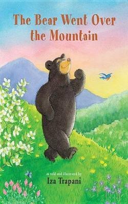 The Bear Went Over the Mountain(English, Electronic book text, unknown)