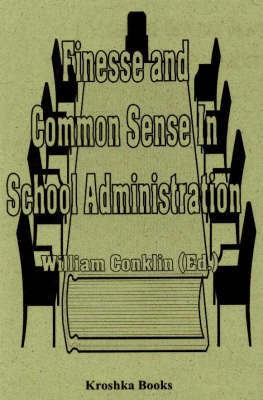 Finesse & Common Sence in School Administration(English, Hardcover, unknown)