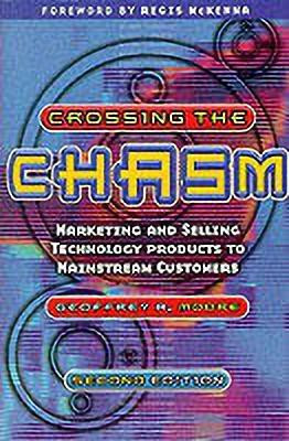 Crossing the Chasm(English, Paperback, Moore Geoffrey A.)