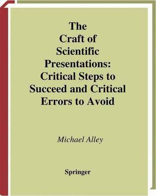 The Craft of Scientific Presentations(English, Electronic book text, Alley Michael)
