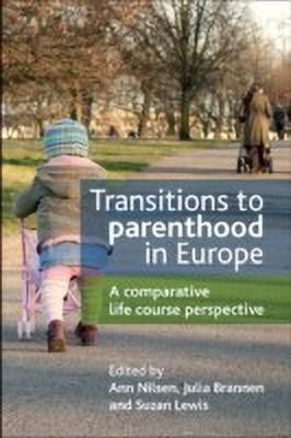 Transitions to Parenthood in Europe(English, Paperback, unknown)