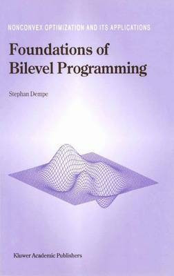 Foundations of Bilevel Programming(English, Electronic book text, Dempe Stephan)