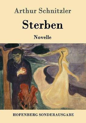Sterben(German, Paperback, Schnitzler Arthur)