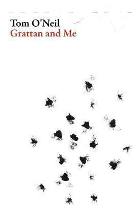 Grattan and Me(English, Paperback, O'Neill Tom)