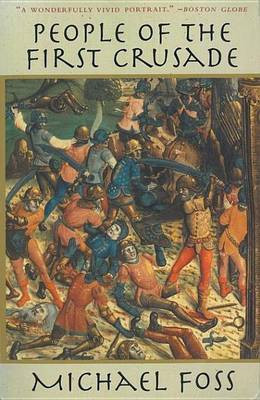 People of the First Crusade(English, Electronic book text, Foss Michael)