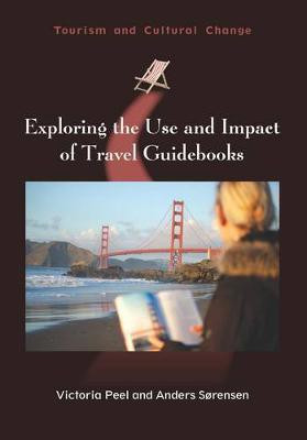 Exploring the Use and Impact of Travel Guidebooks(English, Electronic book text, Peel Victoria)