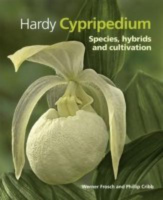 Hardy Cypripedium(English, Hardcover, Frosch Werner)