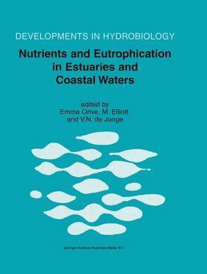 Nutrients and Eutrophication in Estuaries and Coastal Waters(English, Hardcover, unknown)