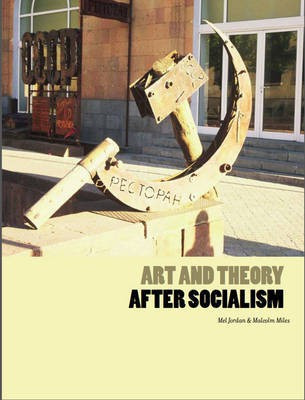 Art and Theory After Socialism(English, Electronic book text, unknown)