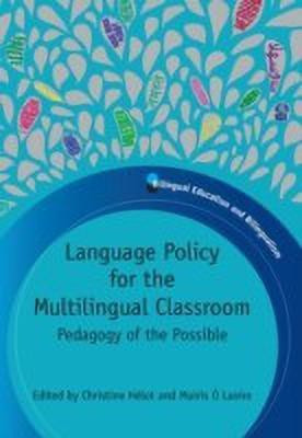 Language Policy for the Multilingual Classroom(English, Paperback, unknown)