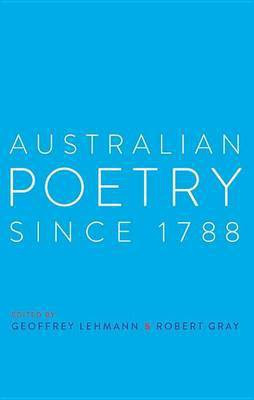 Australian Poetry Since 1788(English, Electronic book text, unknown)