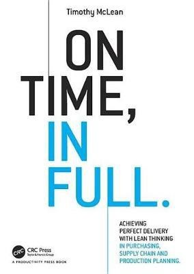 On Time, In Full(English, Electronic book text, McLean Timothy)