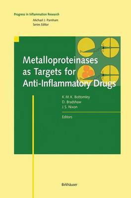 Metalloproteinases as Targets for Anti-Inflammatory Drugs(English, Paperback, unknown)
