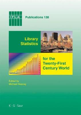 Library Statistics for the Twenty-First Century World(English, Electronic book text, unknown)