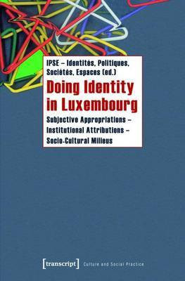 Doing Identity in Luxembourg(English, Electronic book text, unknown)