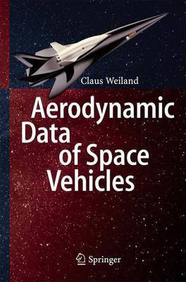 Aerodynamic Data of Space Vehicles(English, Electronic book text, unknown)
