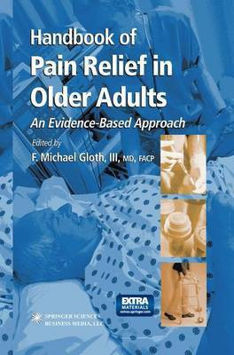 Handbook of Pain Relief in Older Adults(English, Electronic book text, Gloth F Michael III)