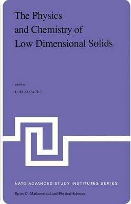 The Physics and Chemistry of Low Dimensional Solids(English, Paperback, unknown)