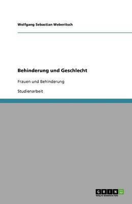 Behinderung und Geschlecht(German, Paperback, Weberitsch Wolfgang Sebastian)