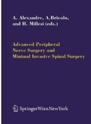 Advanced Peripheral Nerve Surgery and Minimal Invasive Spinal Surgery(English, Hardcover, unknown)