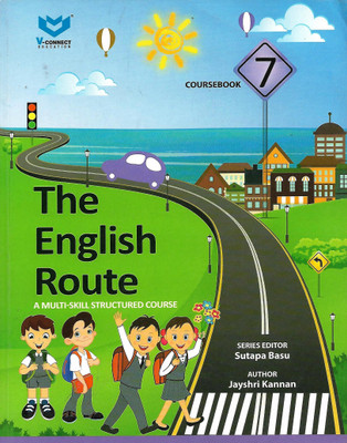 V-CONNECT THE ENGLISH ROUTE COURSEBOOK 7(English, Paperback, SUTAPA BASU)