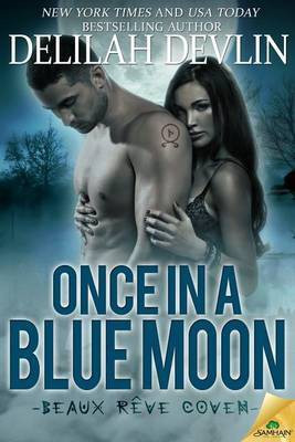 Once in a Blue Moon(English, Electronic book text, Devlin Delilah)