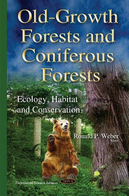 Old-Growth Forests & Coniferous Forests(English, Hardcover, unknown)