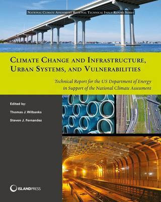 Climate Change and Infrastructure, Urban Systems, and Vulnerabilities(English, Paperback, unknown)