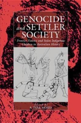 Genocide and Settler Society(English, Electronic book text, unknown)