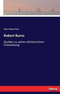 Robert Burns(German, Paperback, Meyerfeld Max)