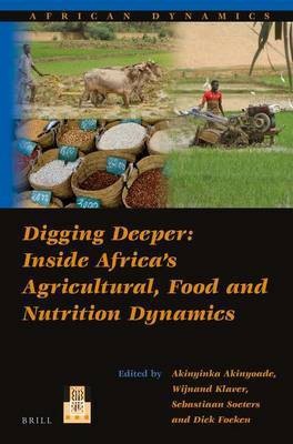 Digging Deeper: Inside Africa's Agricultural, Food and Nutrition Dynamics(English, Electronic book text, unknown)