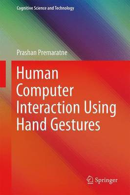 Human Computer Interaction Using Hand Gestures(English, Electronic book text, unknown)
