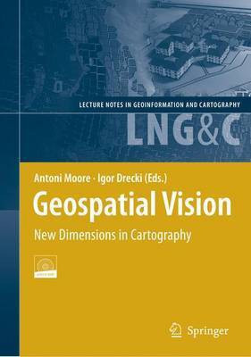 Geospatial Vision and New Dimensions in Cartography(English, Electronic book text, Drecki Igor)