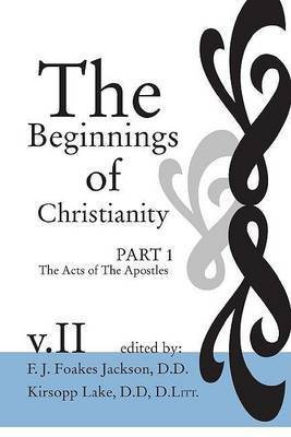 The Beginnings of Christianity(English, Paperback, unknown)