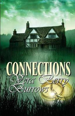 Connections(English, Paperback, Berry Burrows Vera)