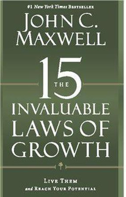 The 15 Invaluable Laws of Growth(English, Paperback, Maxwell John C.)