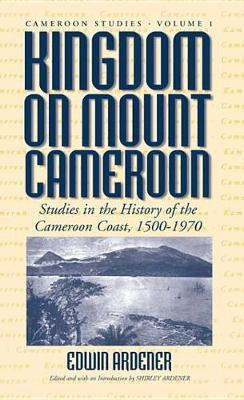 Kingdom on Mount Cameroon(English, Electronic book text, unknown)