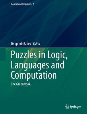 Puzzles in Logic, Languages and Computation(English, Hardcover, unknown)