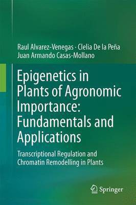 Epigenetics in Plants of Agronomic Importance(English, Electronic book text, unknown)