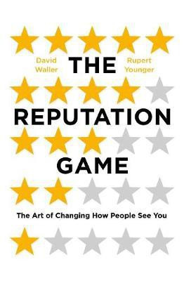 The Reputation Game(English, Hardcover, Waller David)