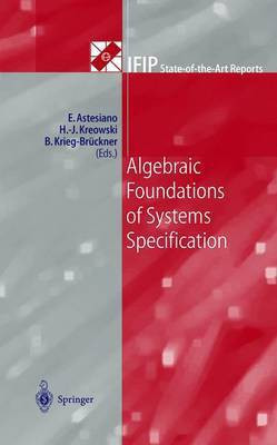 Algebraic Foundations of Systems Specification(English, Hardcover, unknown)