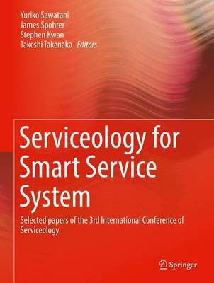 Serviceology for Smart Service System(English, Hardcover, unknown)