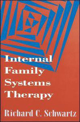 Internal Family Systems Therapy, First Edition(English, Paperback, Schwartz Richard C.)
